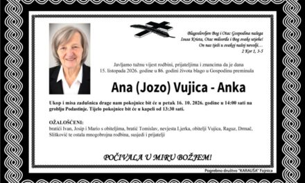 Preminula je Ana Vujica – Anka
